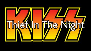 KISS - Thief In The Night (Lyric Video)