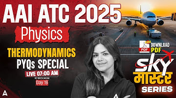 AAI ATC 2025 | Thermodynamics MCQs | AAI ATC Physics Classes | Day 19 | By Nikita Mam
