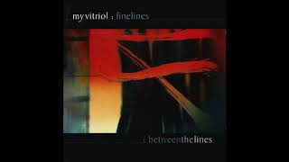 My Vitriol - Under The Wheels