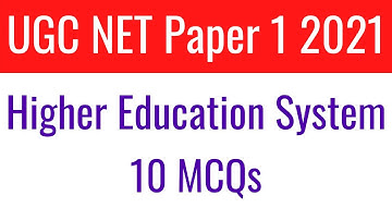 (Mock TEST 04) (Higher Education System Top 10 MCQs For NTA UGC NET Paper 1 2021 in Hindi & English)