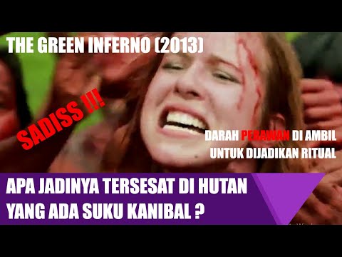 film-sadis-!!!-tersesat-di-hutan-dengan-suku-kanibal-|-alur-cerita-film-the-green-inferno-(2013)