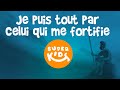 Pour enfants  je peux tout faire  for kids  yes i can  les superkids  ep03