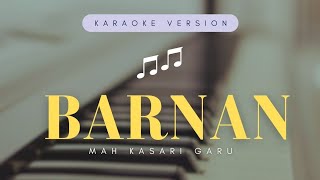 Barnan Mah Karaoke Siyonka Geetharu Official