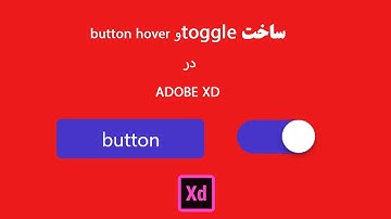 toggle and button hover in adobe xd