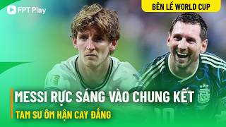 ARGENTINA 2-1 ANH: MESSI RỰC SÁNG NHẤN CHÌM TAM SƯ TẠI BÁN KẾT