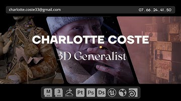 ✰ 3D Generalist Demoreel 2025 - Charlotte Coste ✰