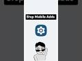 Mobile Adds revealed problem solved| Block irritating ads | #smartphone #shorts #viral #facts