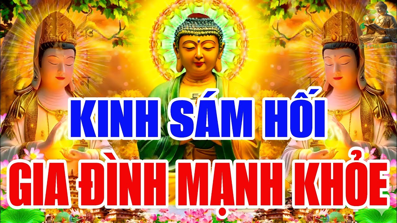 Sáng 13 Âm Tháng Giêng Nghe THẦY Tụng Kinh Cầu An Sám Hối MẸ Phù Hộ May Mắn Bình An Cho Cả Gia Đình