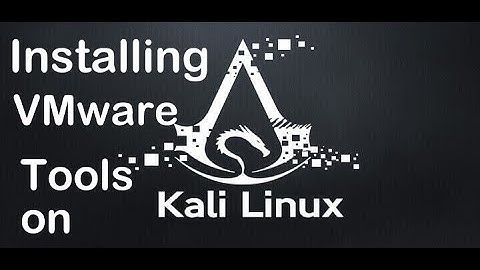 Install VMware Tools in Kali Linux Video