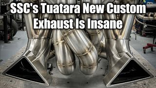 Sscs Tuatara New Custom Exhaust Is Insane