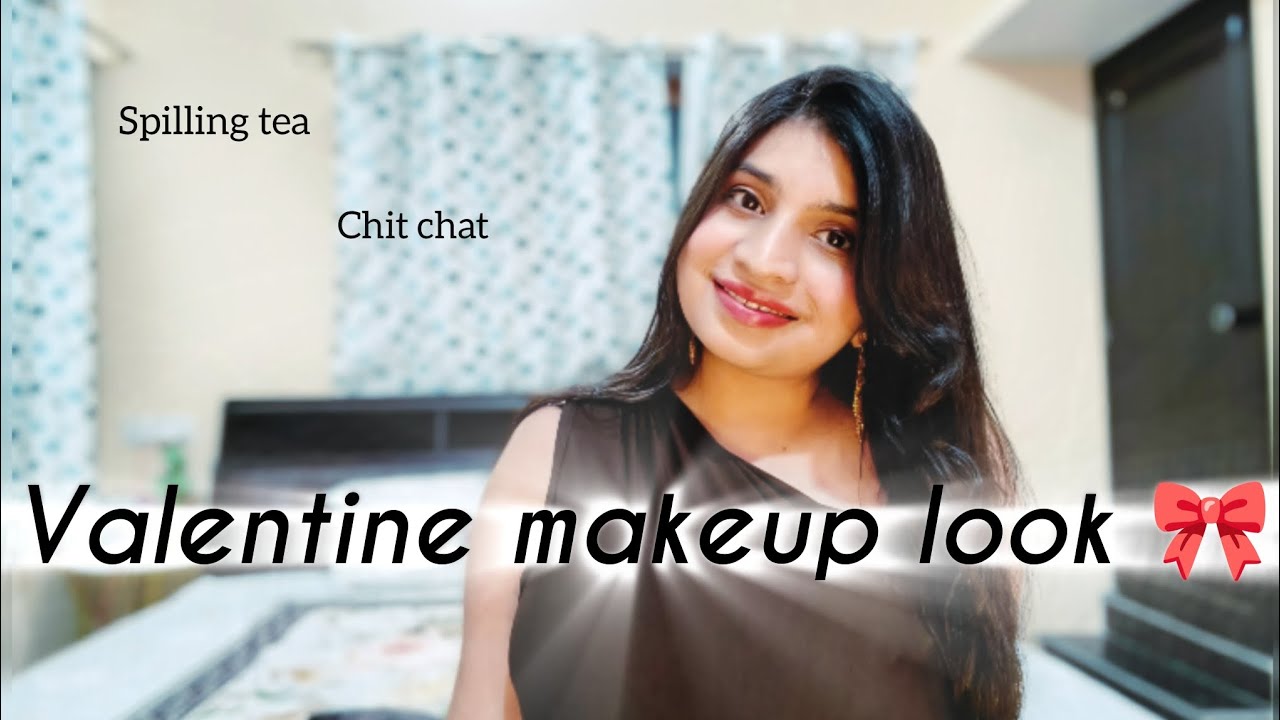💄 Valentine’s Day Makeup Look | Spilling Tea About My Dating Life & Man Preferences ☕#valentinesday