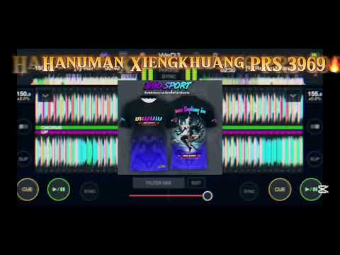 Hanuman Xiengkhuang PRS 3969🔥#wedj #แรงยังมี❤️‍🔥#dj #music #สู้🔥#ຫະນຸມານ#party