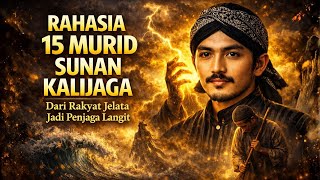 Download Lagu RAHASIA PARA MURID SUNAN KALIJAGA! Dari Santri Biasa Hingga Menjadi Seorang Wali | Wali Songo MP3