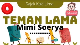 TEMAN LAMA_sajak kaki lima/kangen kalian