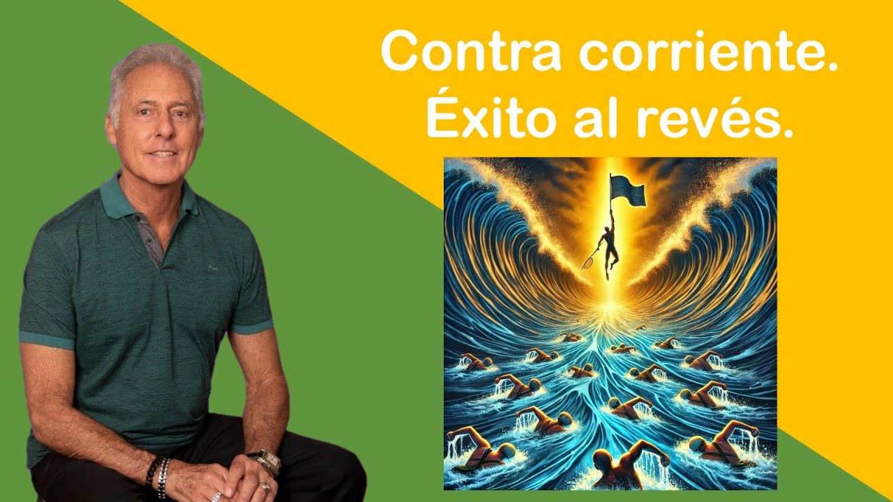 Contracorriente. Éxito al revés.