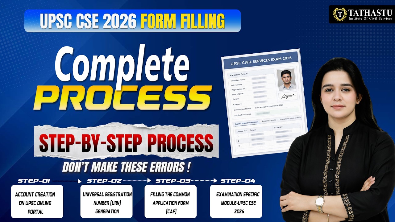 How to Fill UPSC CSE Form 2026? | Step-by-Step UPSC CSE Form Filling Process | Tathastu ICS