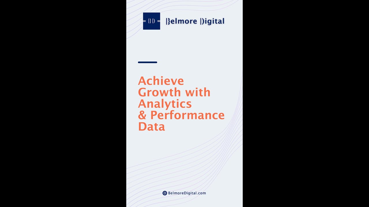 Achieve Growth with Analytics & Performance Data