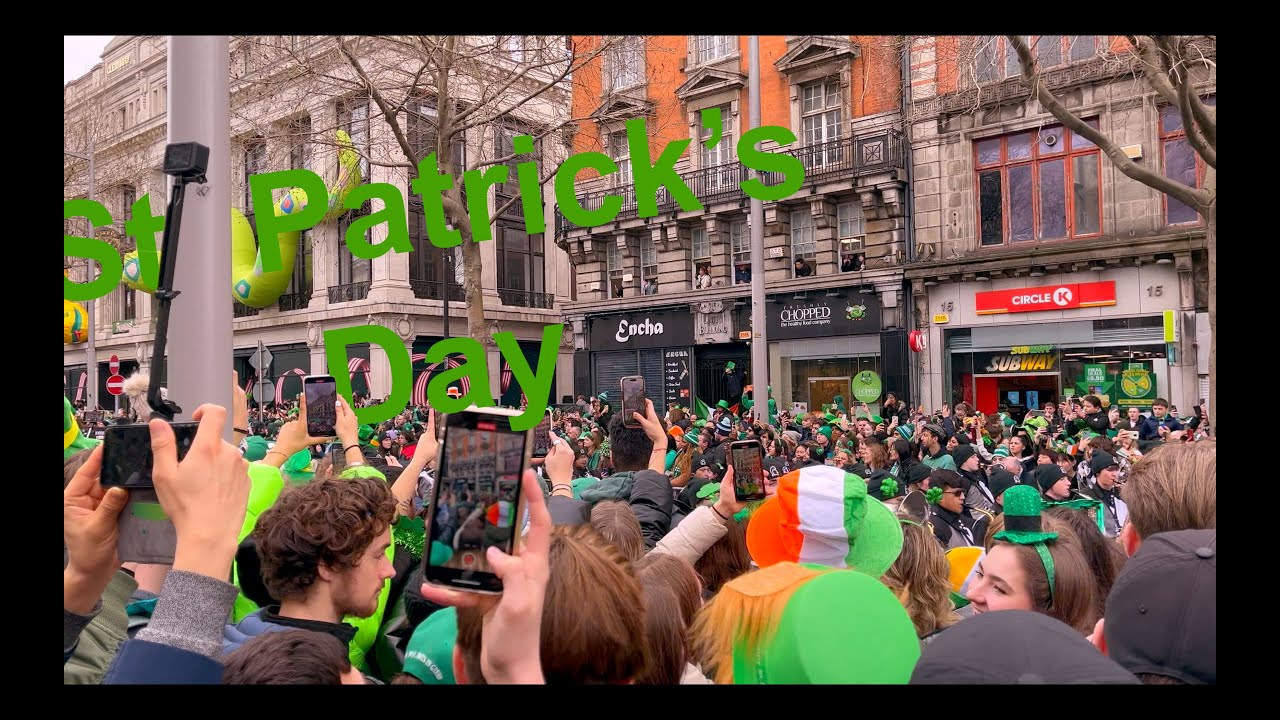 St. Patrick 2023 - San Patrizio a Dublino - YouTube