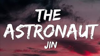 Download lagu JIN (진) - THE ASTRONAUT (Lyrics Video) BTS 가사 비디오