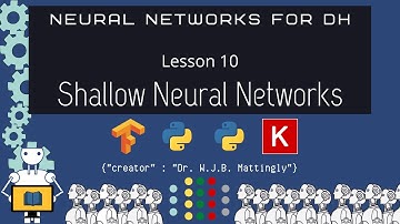 Shallow Neural Networks SNNs (Neural Networks for DH 10)
