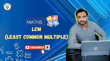 Topic: #LCM (Least Common Multiple) #Maths Concept of LCM , Lecture by #naeemullahmahar