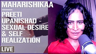 Maharishikaa | Celibacy, Sex and spirituality  what's the connection? | Preeti Upanishad