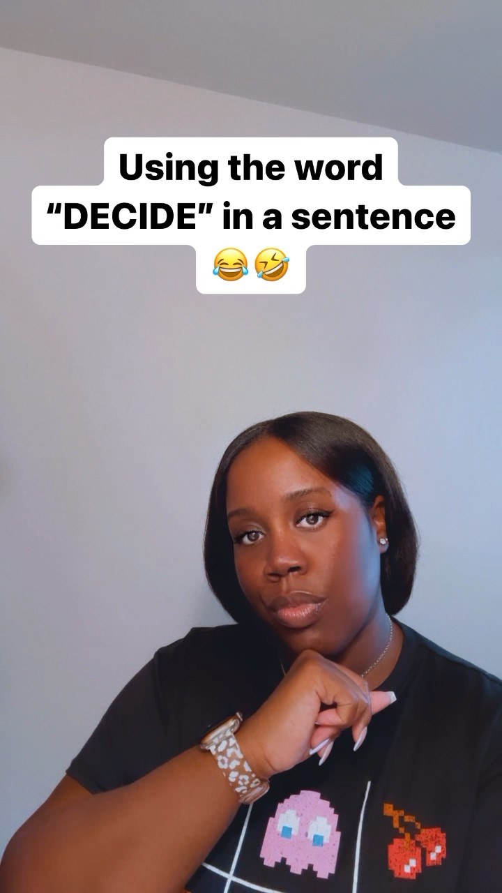 Using The Word DECIDE In A Sentence contentcreator youtuber Using The Word DECIDE In A Sentence contentcreator youtuber