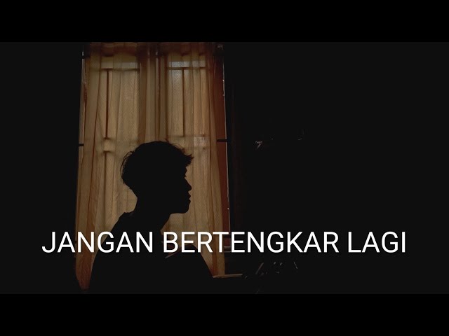 JANGAN BERTENGKAR LAGI - KANGEN BAND (ACOUSTIC COVER AGUSRIANSYAH) sadarkah kekasih kelakuan kamu class=