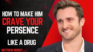 The Art of Lingering:How to Become His Mental Obsession | Matthew Hussey Ultimate Attraction Secrets