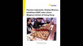 Indonesian Chess Player, Chelsie Monica, Defeats World Chess GOAT, Magnus Carlsen, in Hong Kong |...