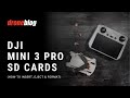 Dji mini 3mini 3 pro sd cards how to insert eject and format
