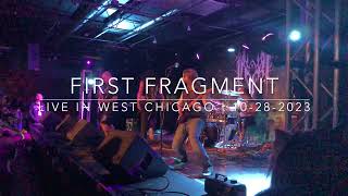 [3XIL3D LIVE] First Fragment | Live in West Chicago | WC Social | 10-28-2023 [4K - 60 FPS]