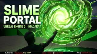 Slime Portal in Unreal Engine 5 Niagara