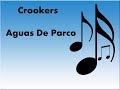 Crookers - Aguas De Parco