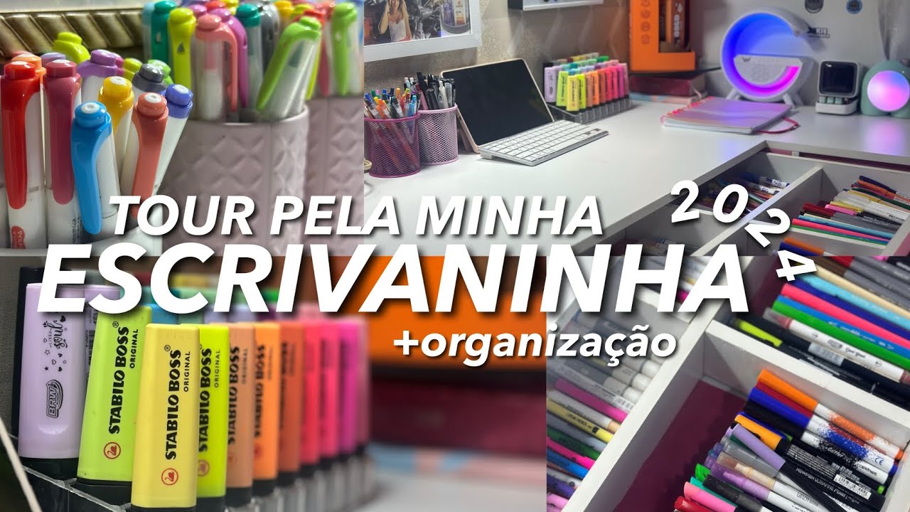 TOUR PELA MINHA ESCRIVANINHA 2024 + organização