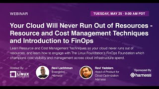 LF Live Webinar:  Resource & Cost Management Techniques and Introduction To FinOps