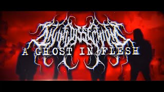 LIVING DISSECTION - A GHOST IN FLESH [OFFICIAL LYRIC VIDEO] (2021) SW EXCLUSIVE