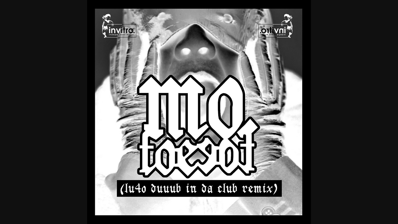MO. - Foe Foe (Lu4o Duuub In Da Club Remix)