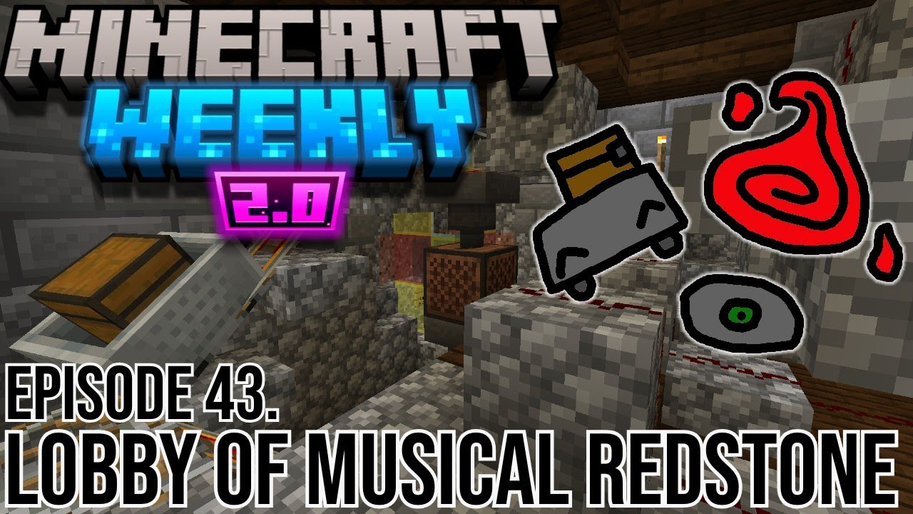 Minecraft Weekly 2.0 Episode 43: Lobby of Musical Redstone - YouTube