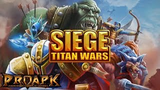 Siege: Titan Wars Gameplay Android / iOS screenshot 2