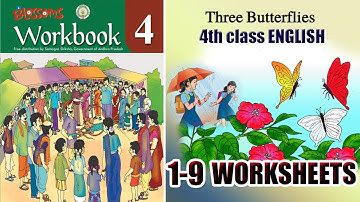 4thclass #ENGLISHWORKBOOK #THREEBUTTERFLIES ||1-9WORKSHEETS|| @navajeevandokka