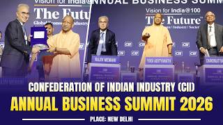 CII Annual Business Summit 2026 in New Delhi