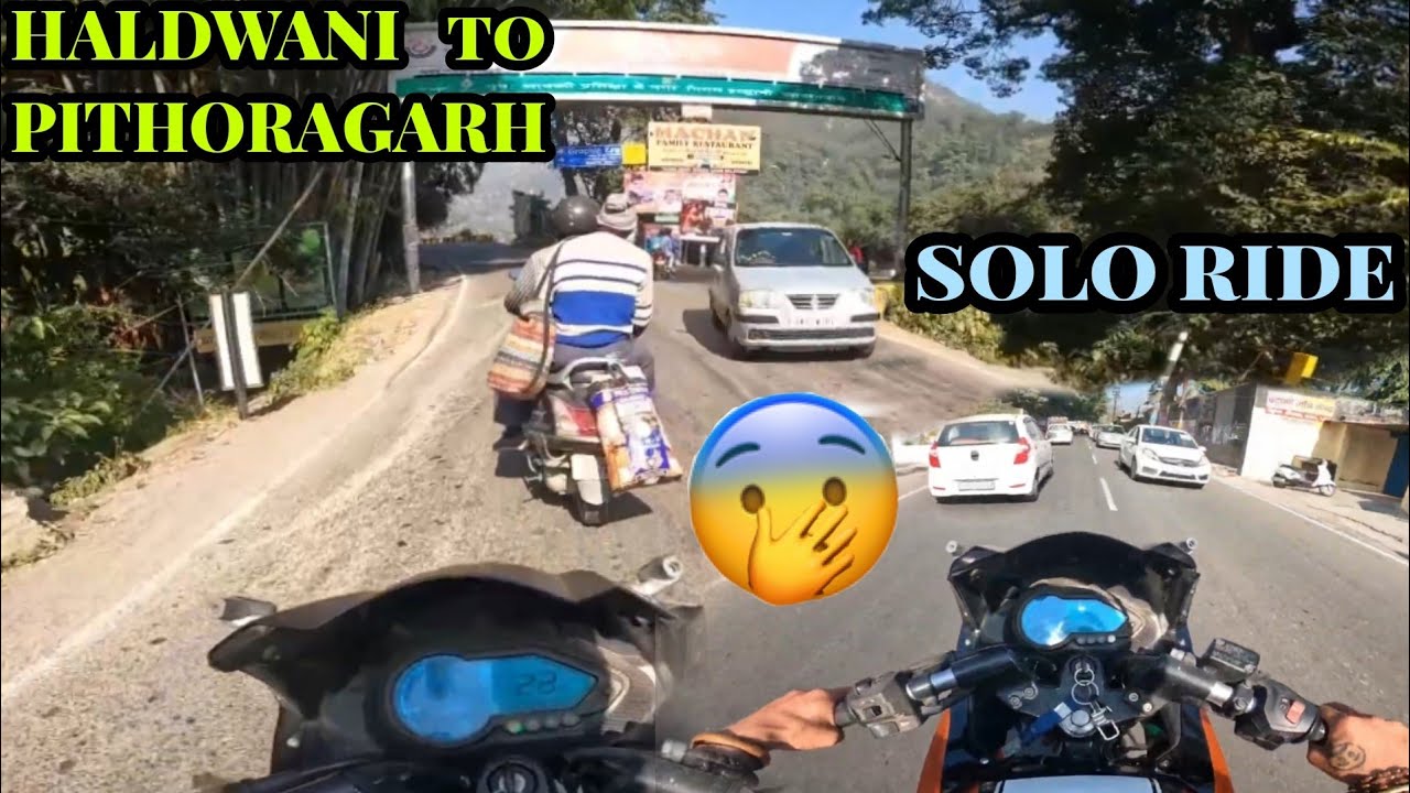 HALDWANI TO PITHORAGARH 🥶 SOLO RIDE 😱 BHIMTAL LAKE 🥰 Hill's Rider MOTOVLOG 2023