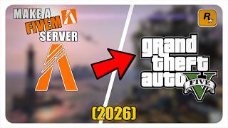 How to Make a FiveM Server in 2026 (FREE + EASY!)