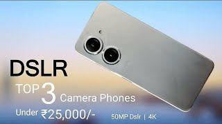 Top 3 Camera Phones Under 25000 In 2023 - 5G | Flagship 50MP Sony+OIS, 4K | Best Phone Under 25k