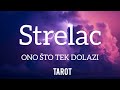 Strelac - Olakšanje💫 Ono što tek dolazi