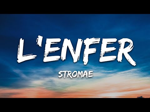 Stromae - L’enfer (Paroles/Lyrics)