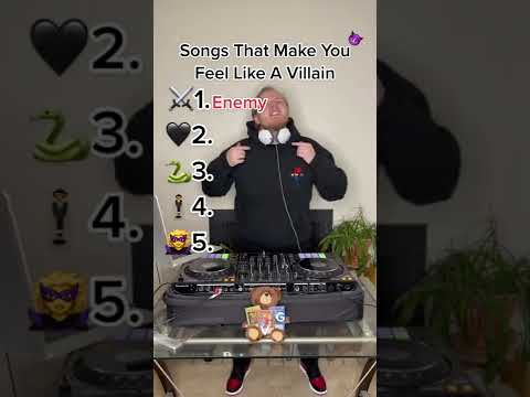 Top Songs That Make You Feel Like A Villain