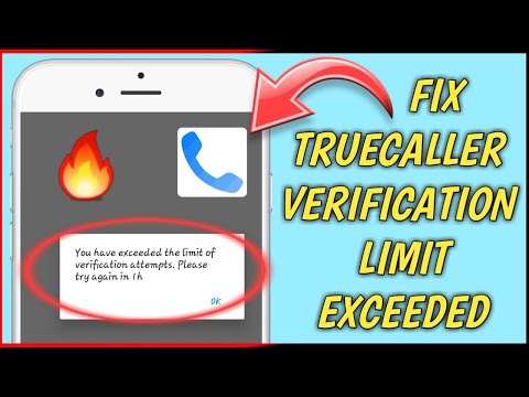 FIX TRUECALLER VERIFICATION LIMIT EXCEEDED /FIX TRUECALLER LOGIN PROBLEM