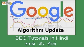 What is Google Algorithm | Complete SEO tutorial in hindi| digital Learning44